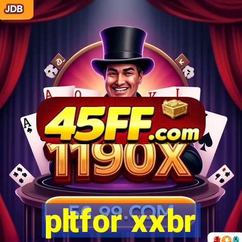 pltfor xxbr